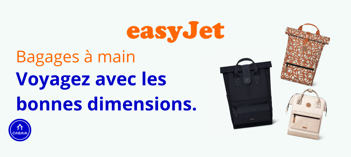 Comment choisir votre bagage à main EasyJet  ?